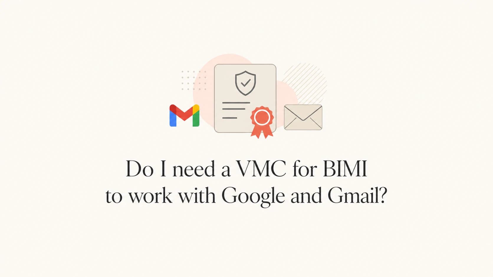 BIMI certificate choice for Gmail, showing a logo, certificate seal, and email icon.
