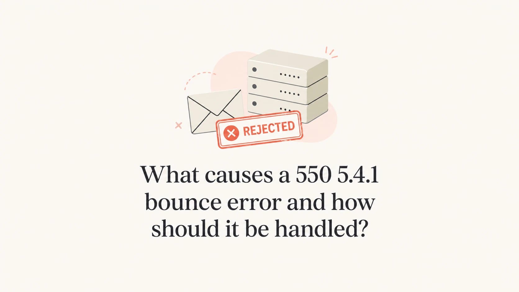 A rejected email delivery shown beside a server and bounce code.