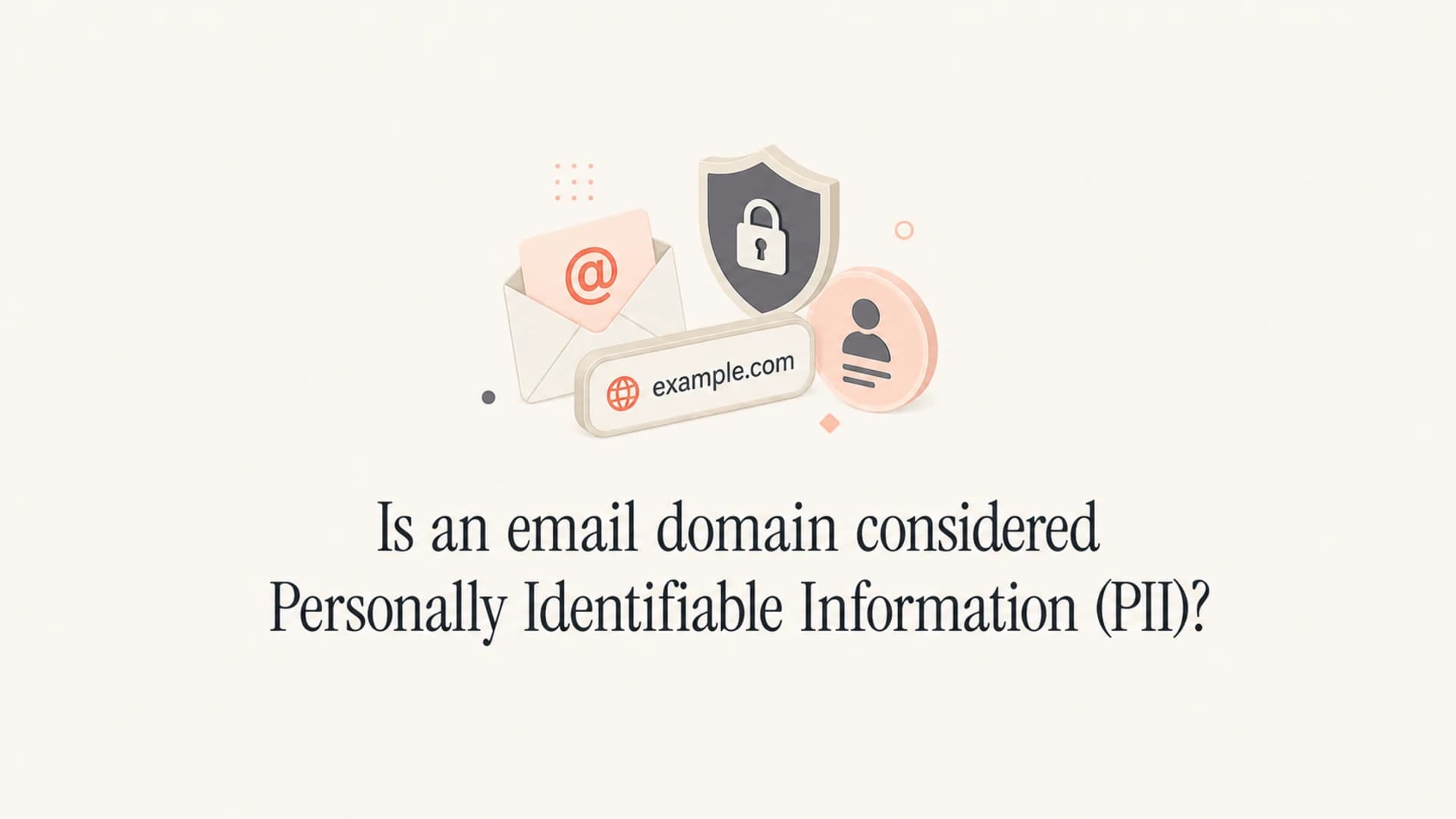 Email domain privacy question shown as a clean editorial thumbnail.