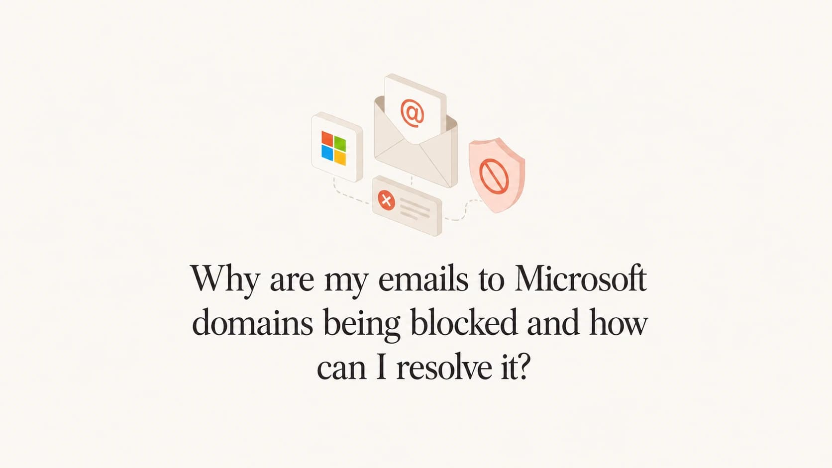 Microsoft domain blocking troubleshooting for senders.