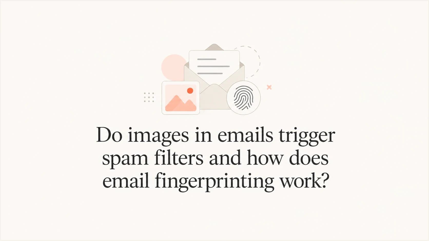 Email thumbnail with an image icon and fingerprint mark.