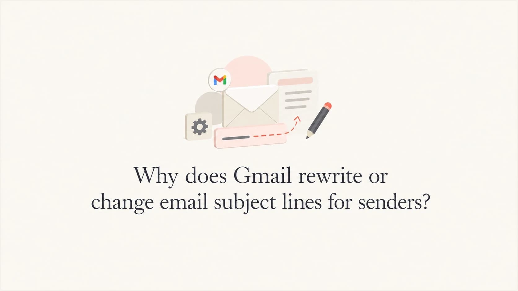 A calm editorial thumbnail about Gmail subject line changes.