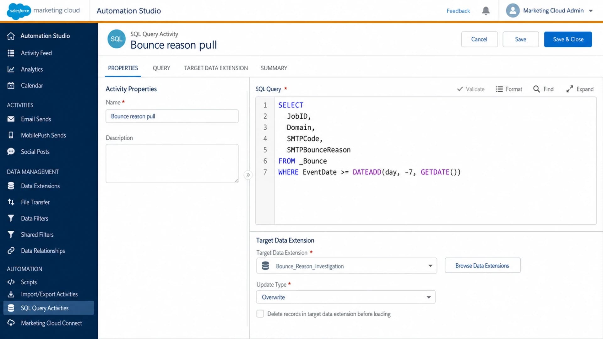 Salesforce Marketing Cloud Automation Studio query activity for bounce data.