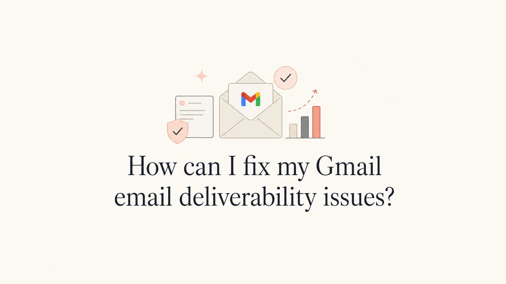 A calm editorial thumbnail about fixing Gmail email deliverability issues.