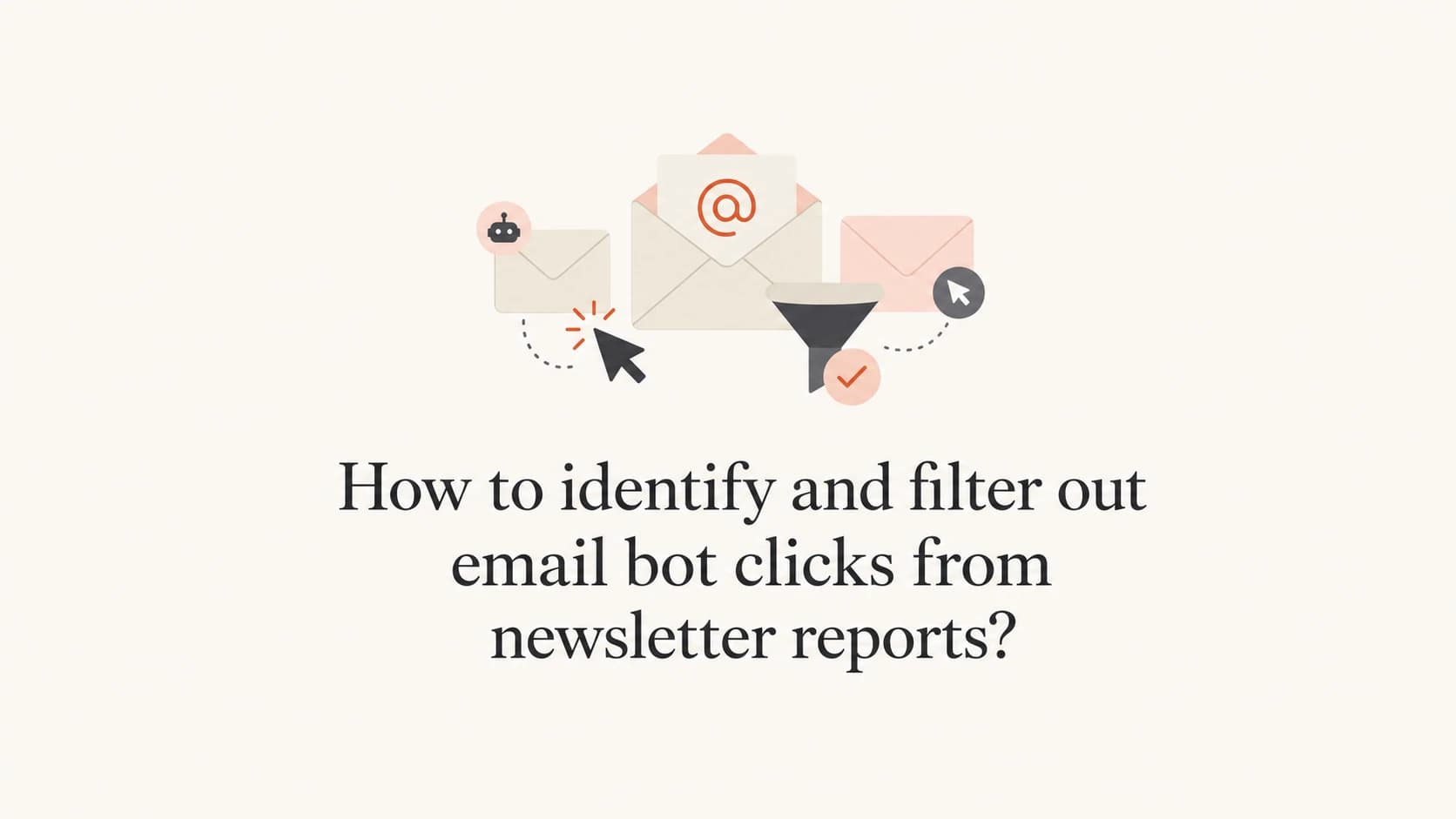 Email click events passing through a filter funnel.