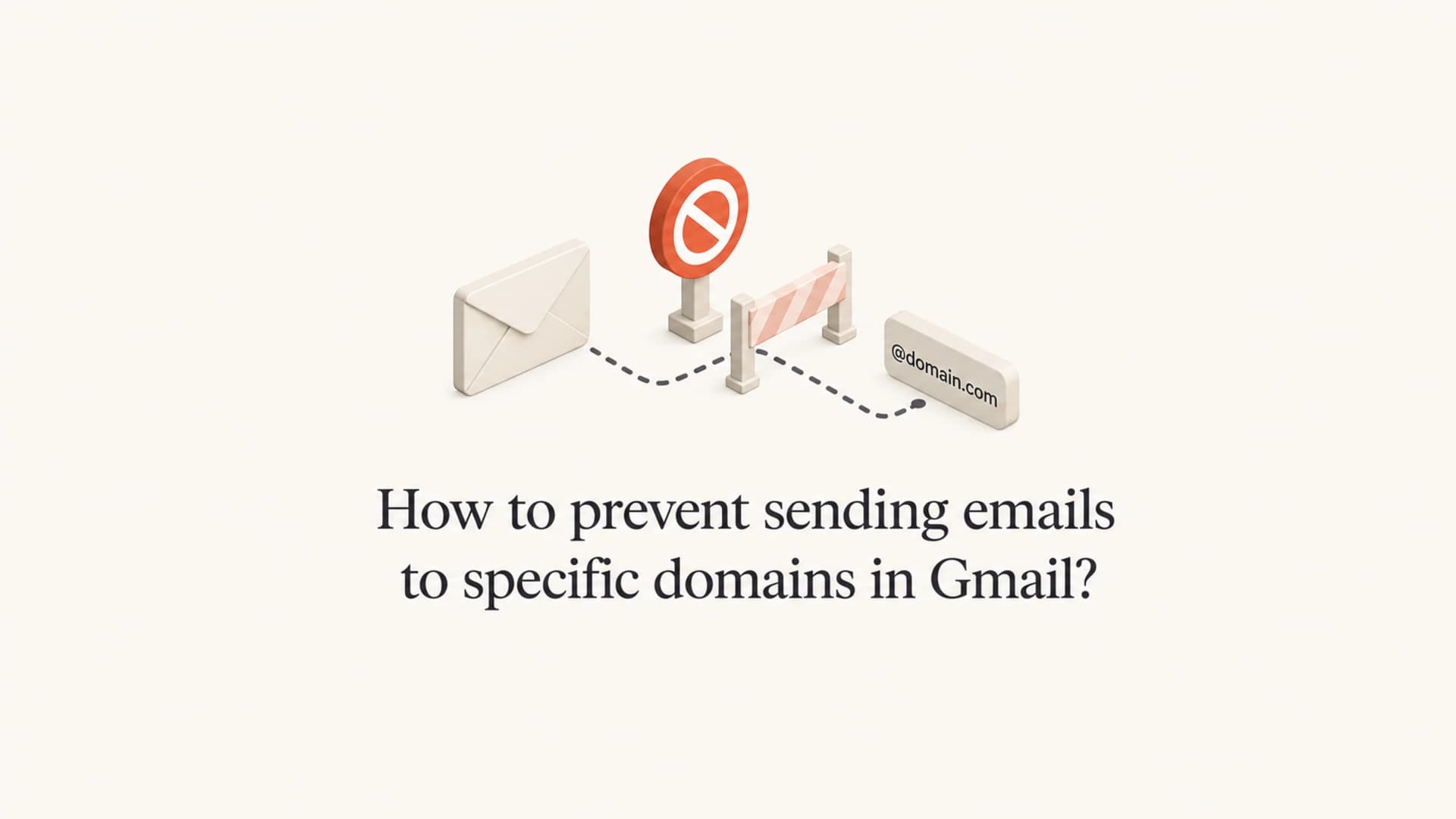 A blocked outbound Gmail route for a restricted recipient domain.