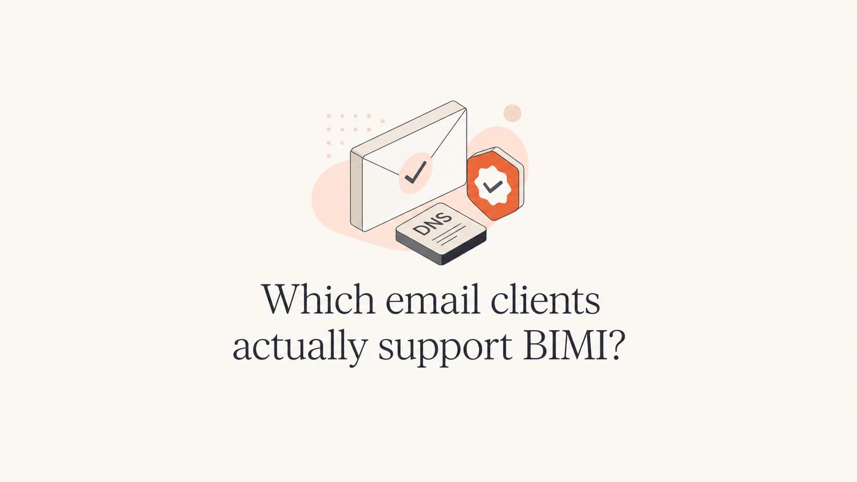 BIMI support shown as an email logo verification concept.