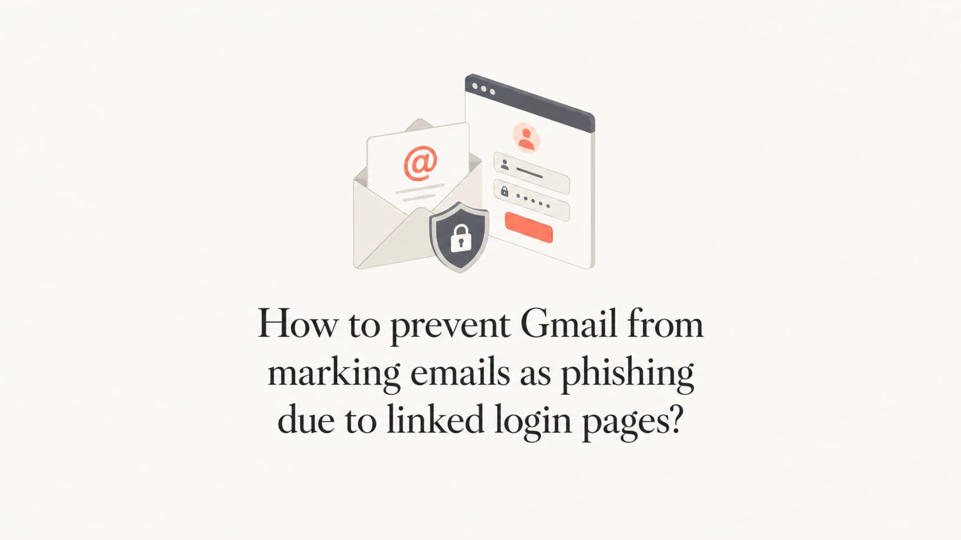 Email security thumbnail showing a login page and Gmail phishing warning concept.