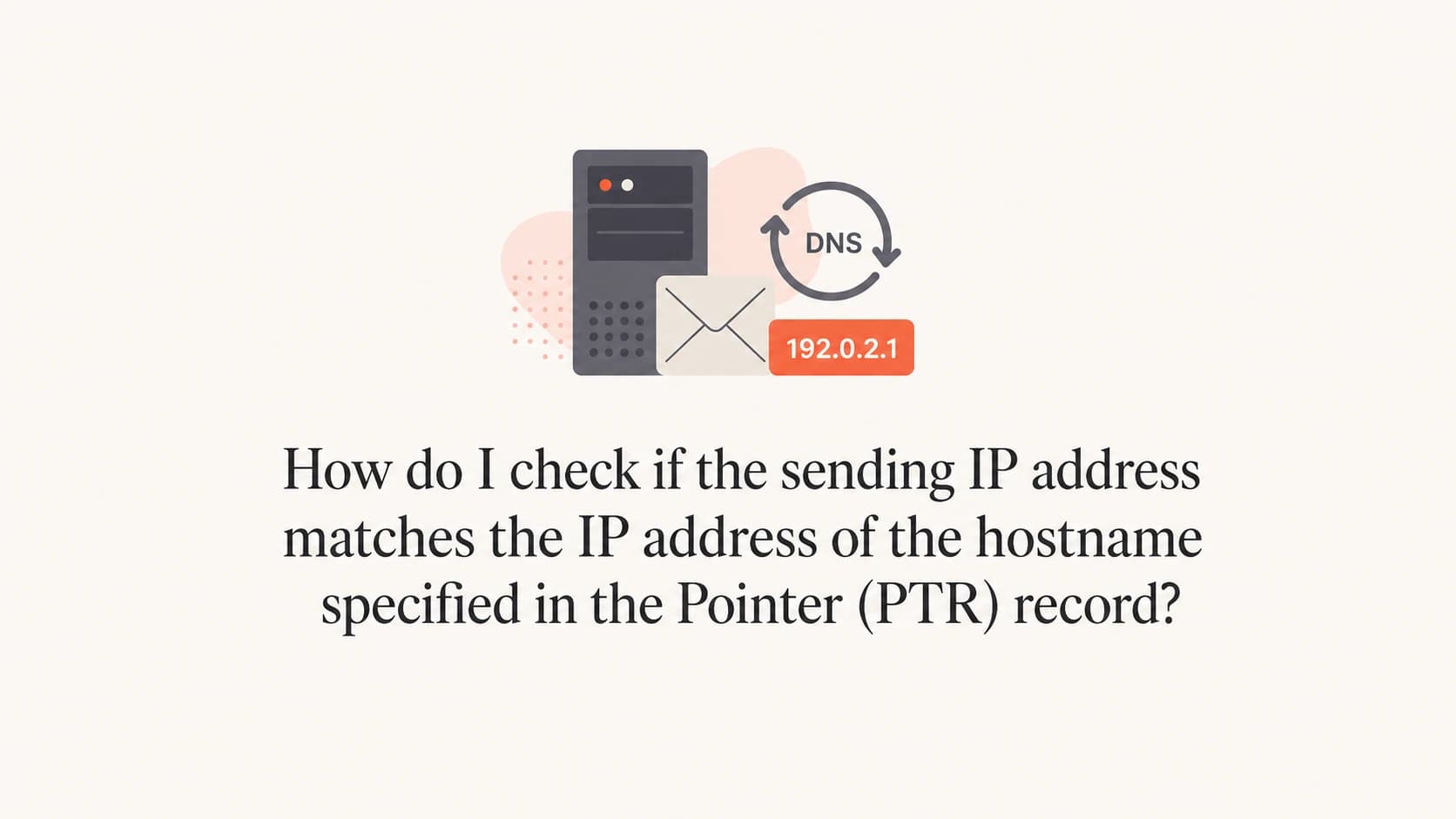 A mail server icon connected to an IP tag and DNS arrow.
