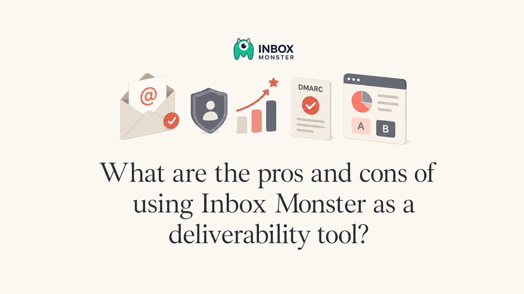 Inbox Monster deliverability pros and cons thumbnail