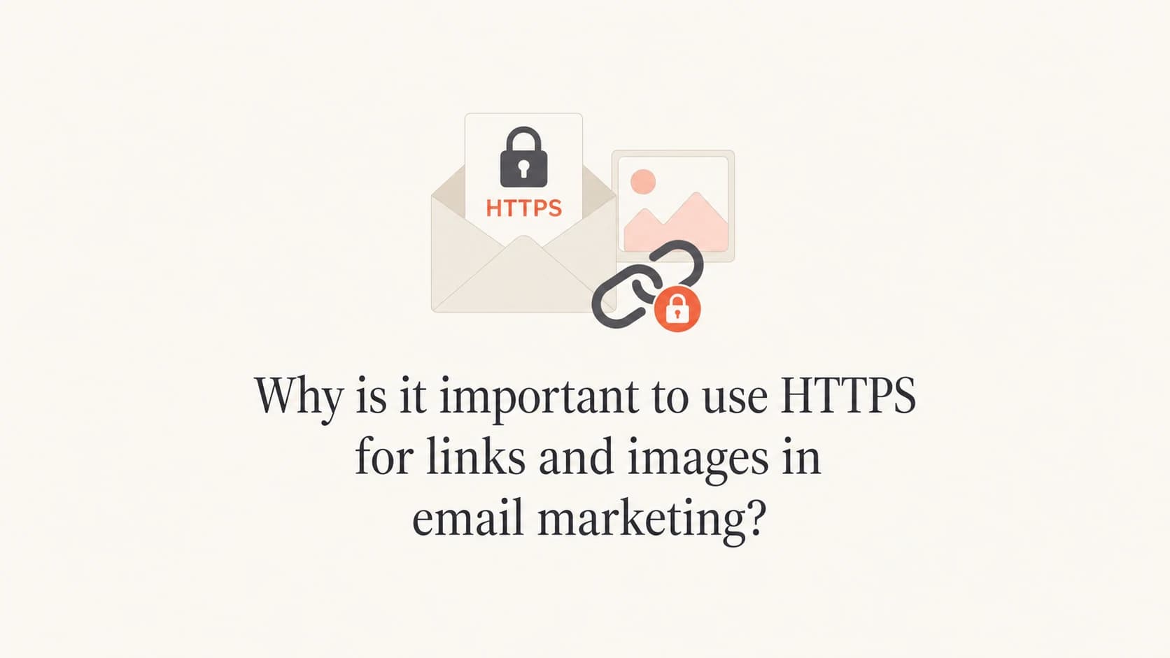 Secure email links and images shown with a lock icon.