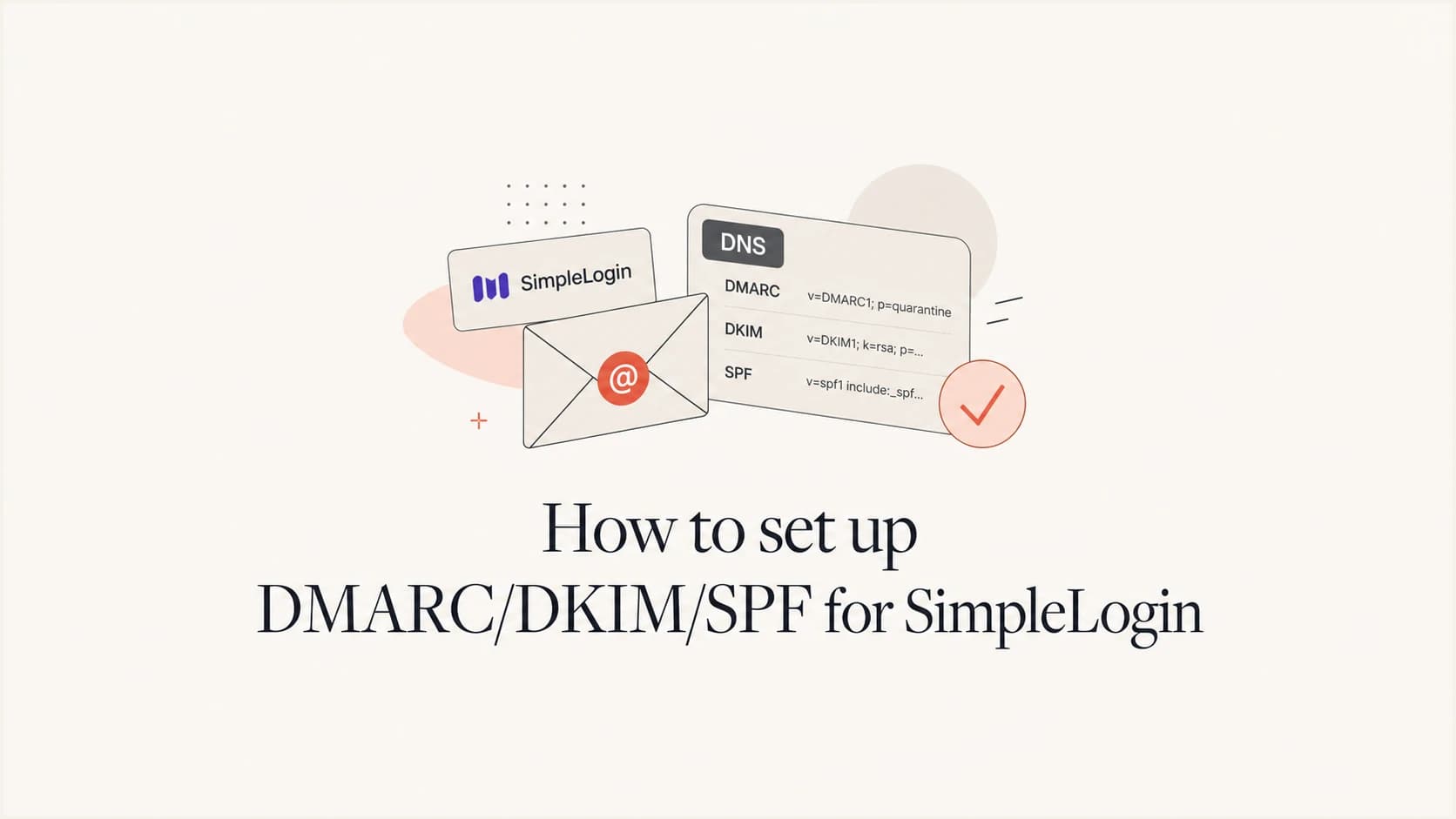 SimpleLogin email authentication setup with DNS record symbols