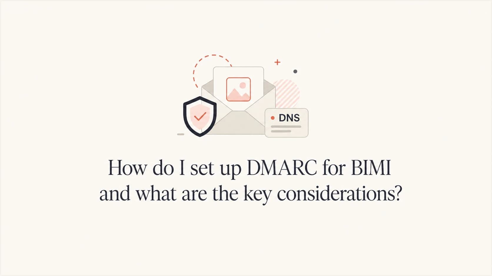 DMARC and BIMI setup shown as an email authentication workflow.