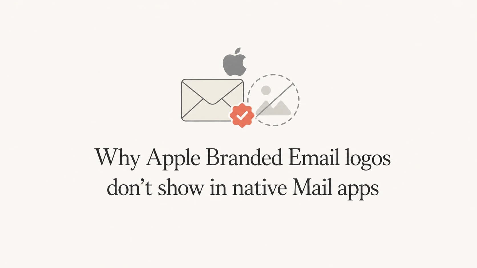 Apple Branded Email logo display problem in native Mail apps.
