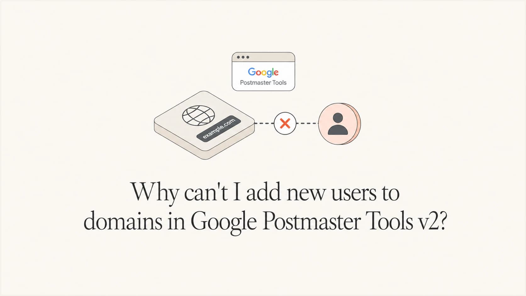 Google Postmaster Tools v2 user access problem