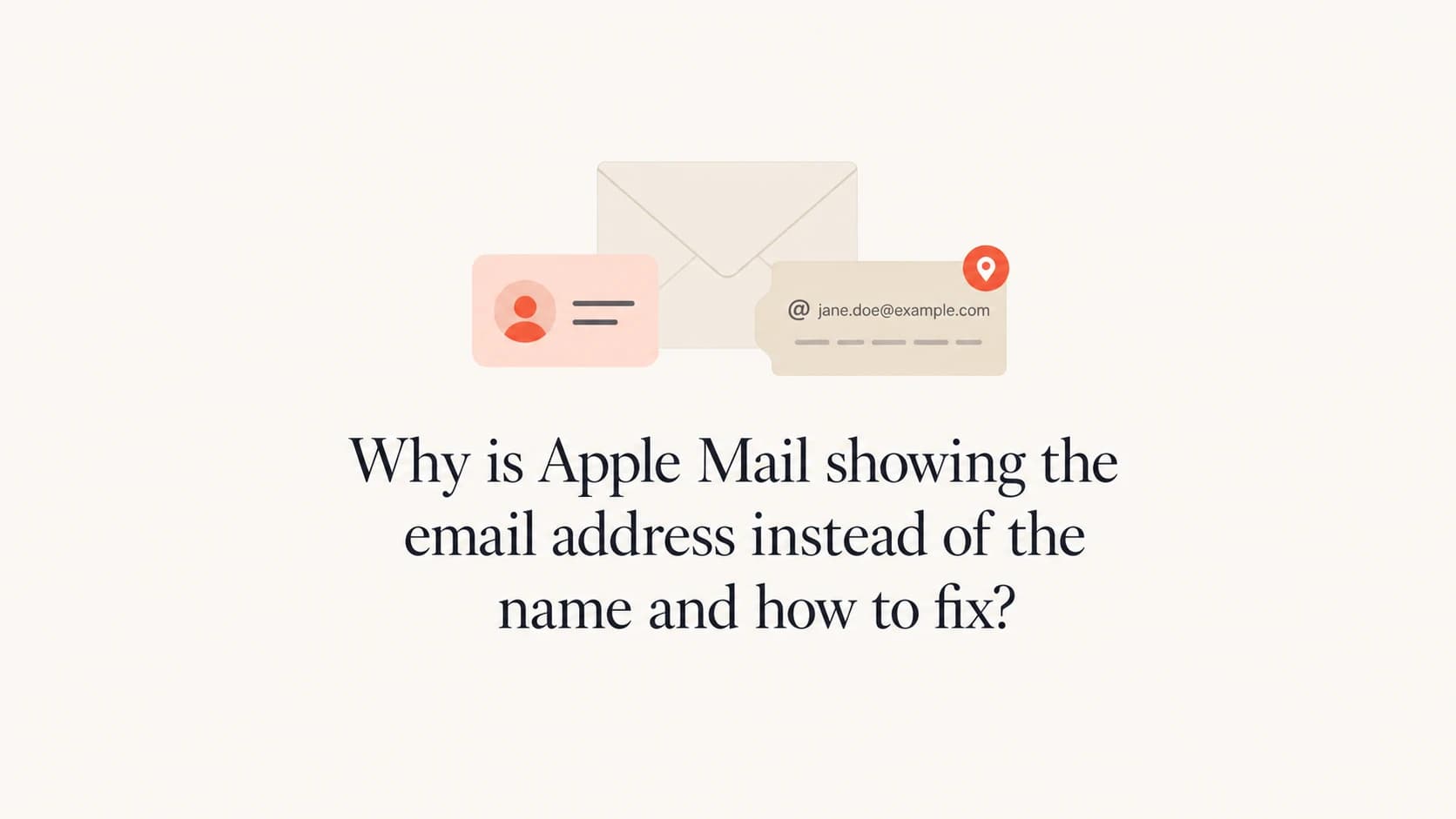 Apple Mail sender name problem shown as a contact card and email address.