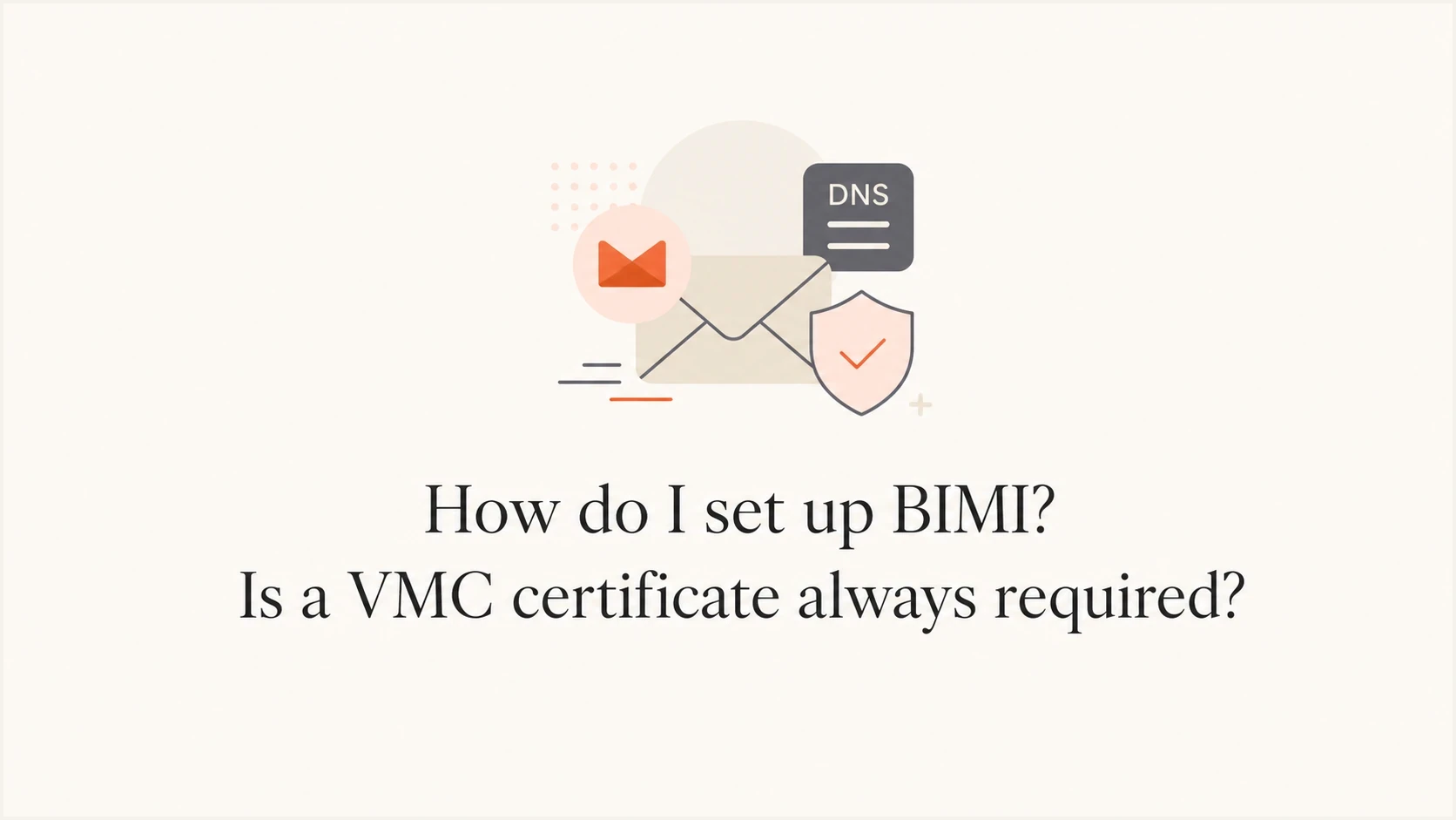 BIMI setup overview with email, DNS, certificate, and logo elements.