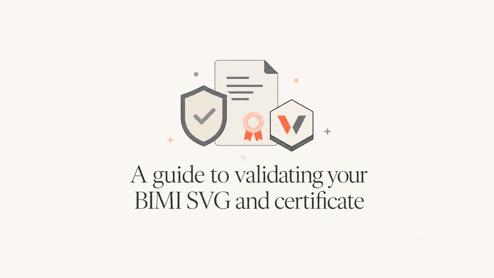 Editorial thumbnail for a BIMI SVG and certificate validation guide.