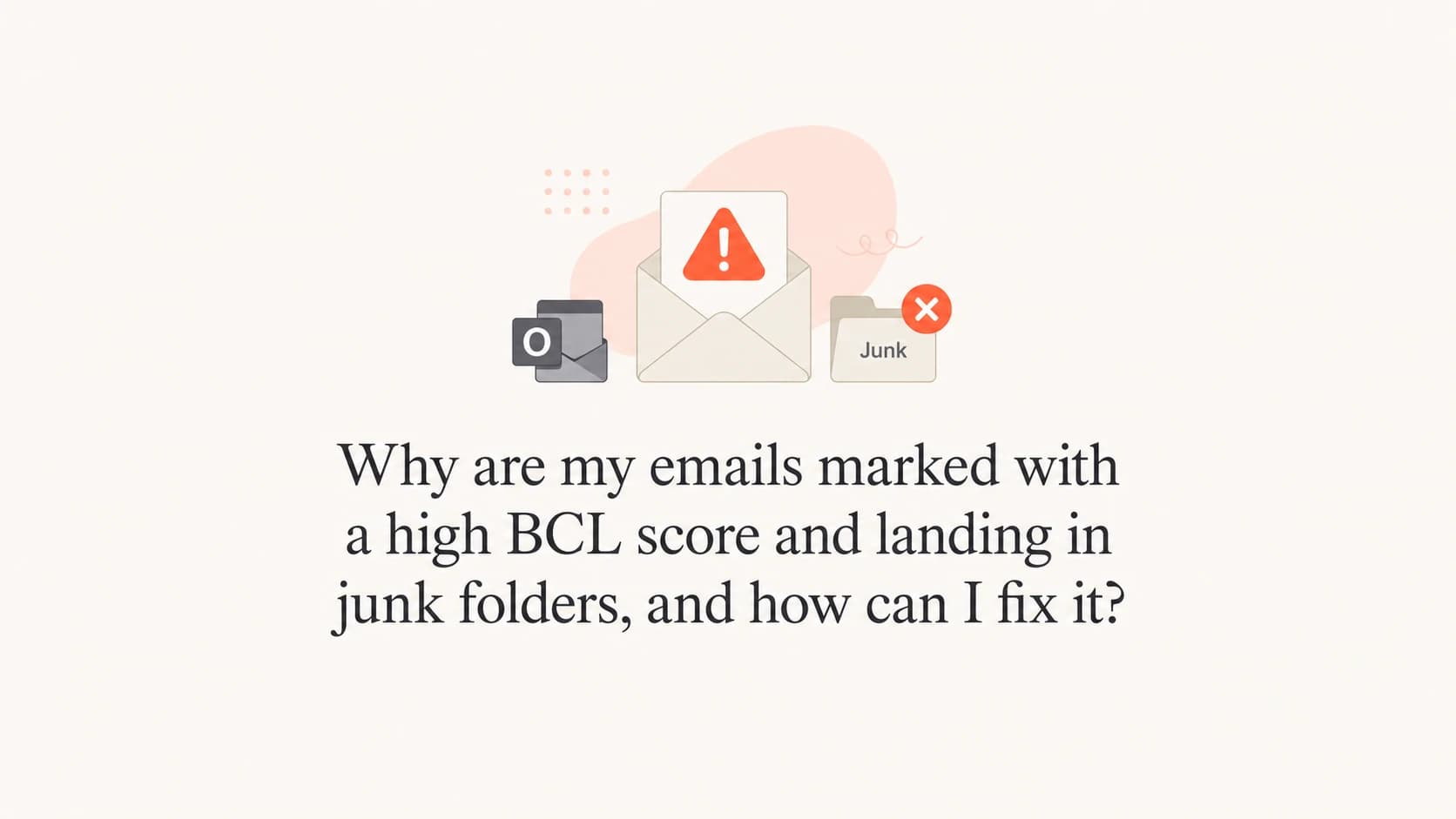 Editorial illustration about high Microsoft BCL scores and junk folder placement.