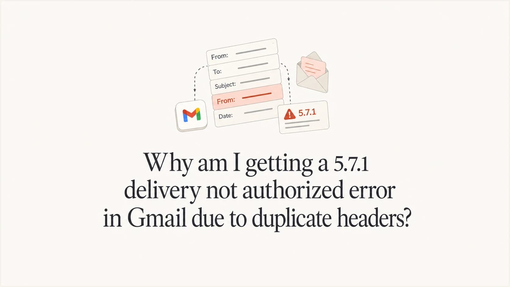 Gmail duplicate headers article thumbnail with email header objects.