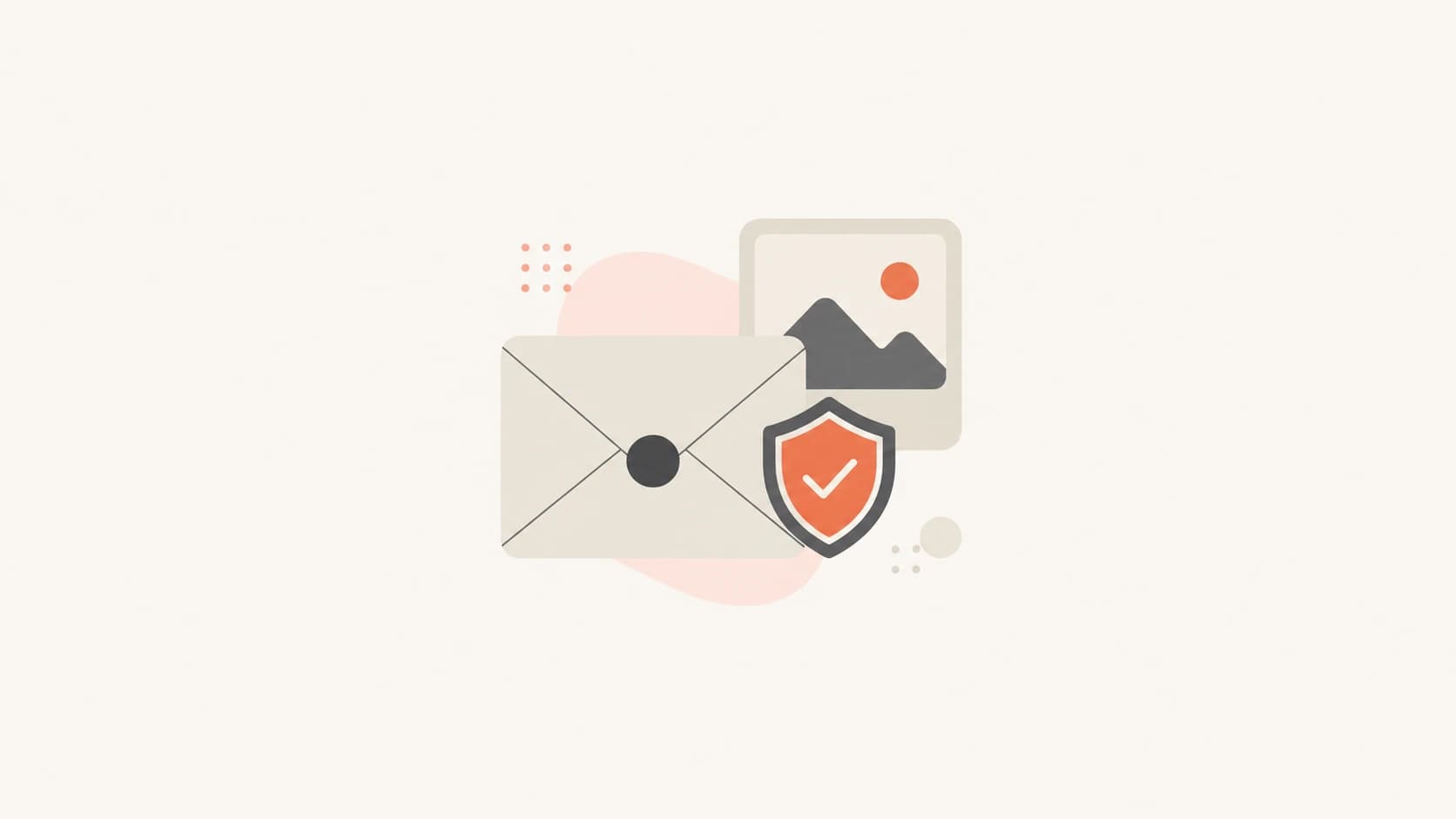 Email image placeholder and shield icon on a calm editorial background.