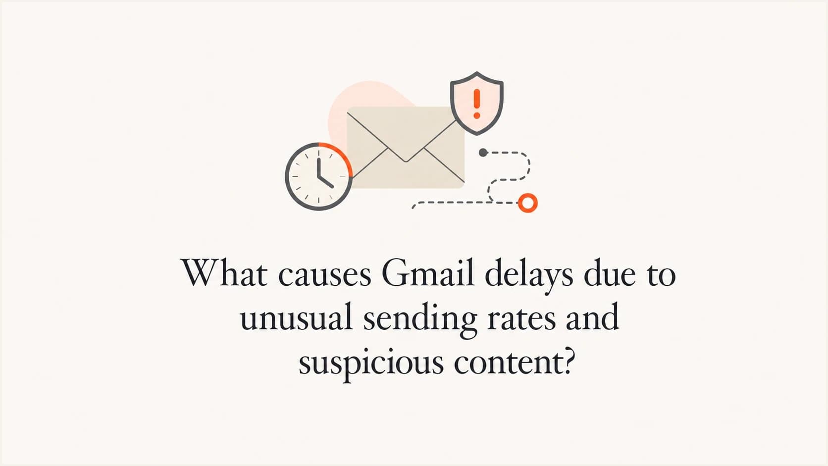 Gmail delivery delay concept with an envelope, clock, shield, and route line.