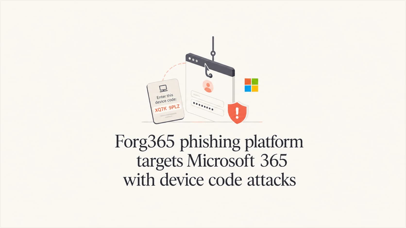 Editorial thumbnail for Forg365 targeting Microsoft 365 device-code authentication.
