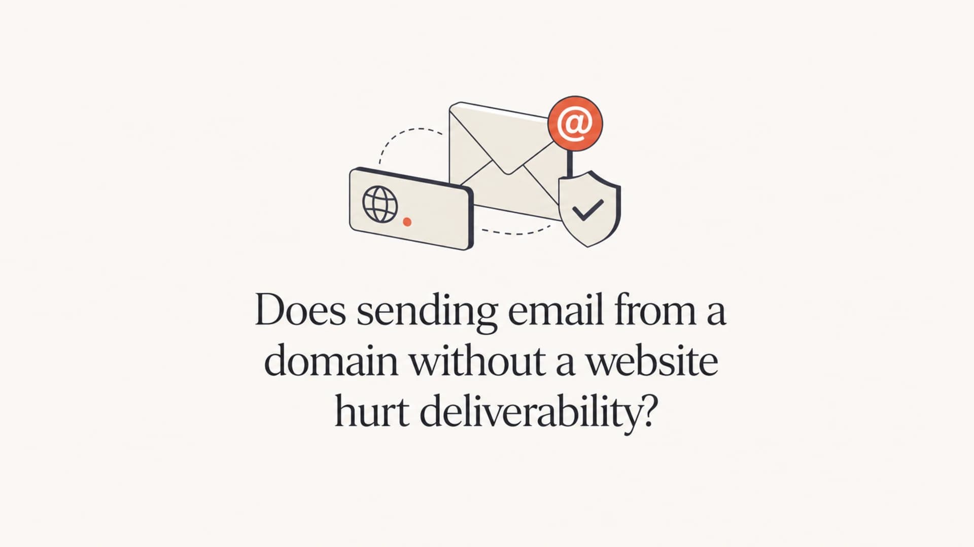Editorial thumbnail for sending email from a domain without a website.