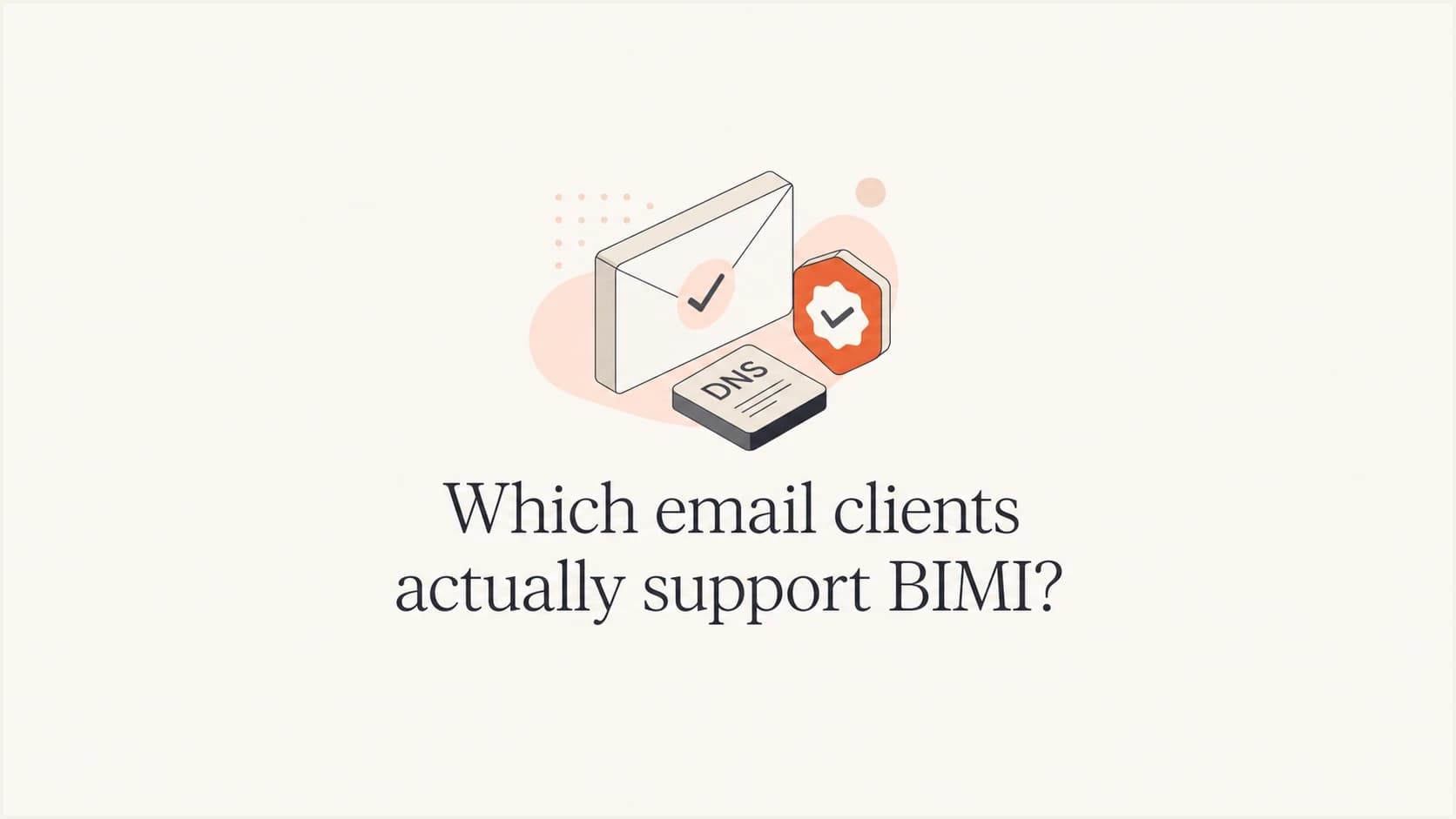 BIMI support shown as an email logo verification concept.