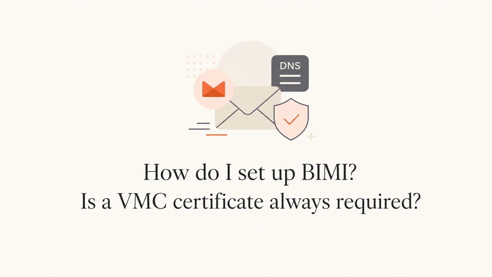 BIMI setup overview with email, DNS, certificate, and logo elements.