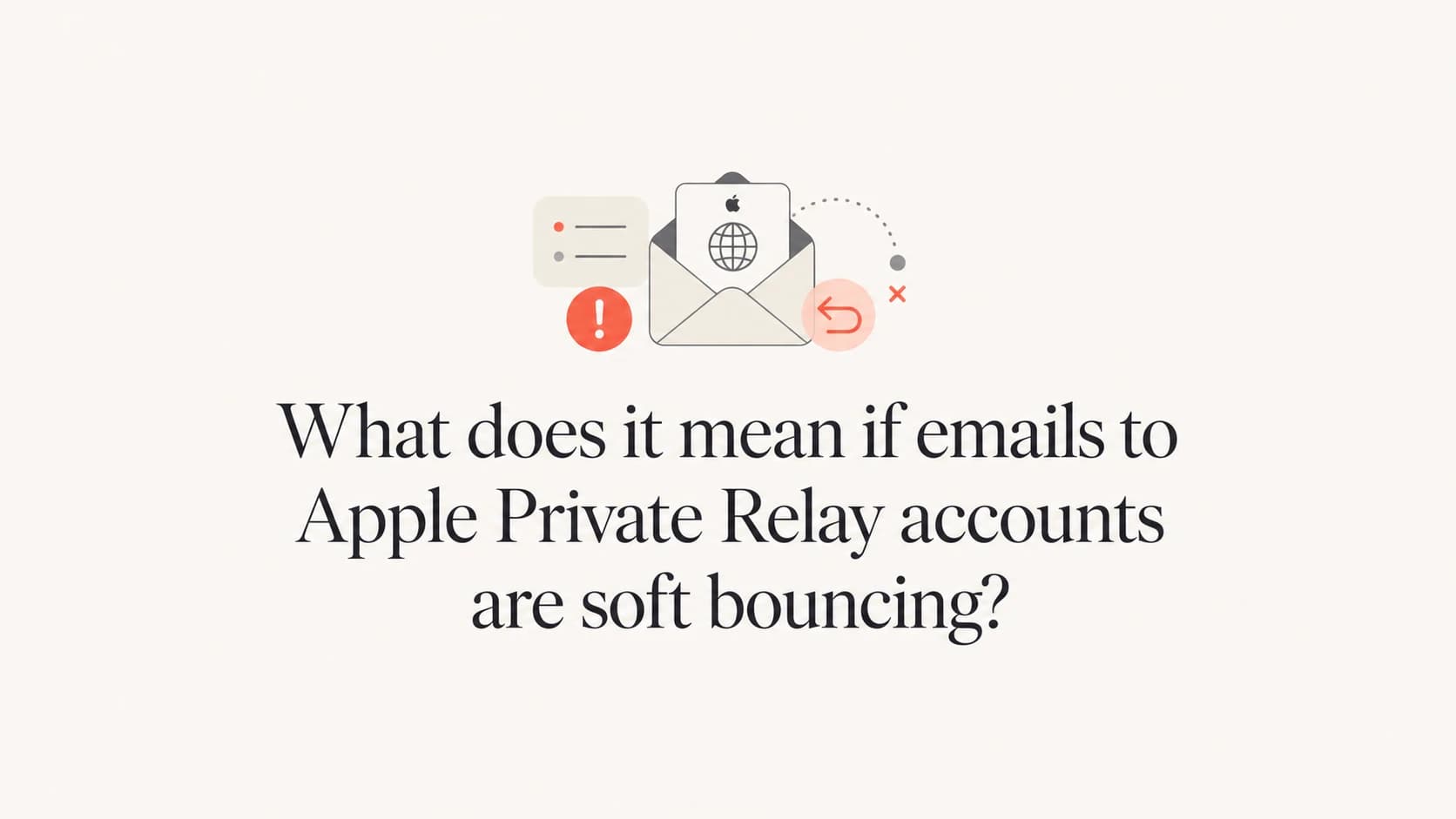 Apple Private Relay soft bounce article thumbnail