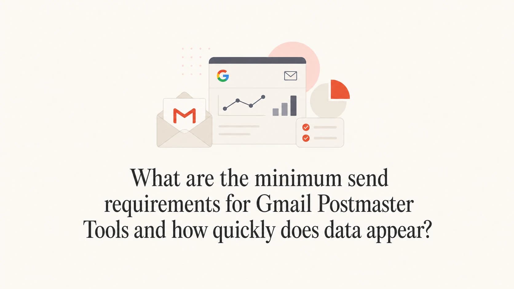 Google Postmaster Tools minimum volume and reporting delay article thumbnail.