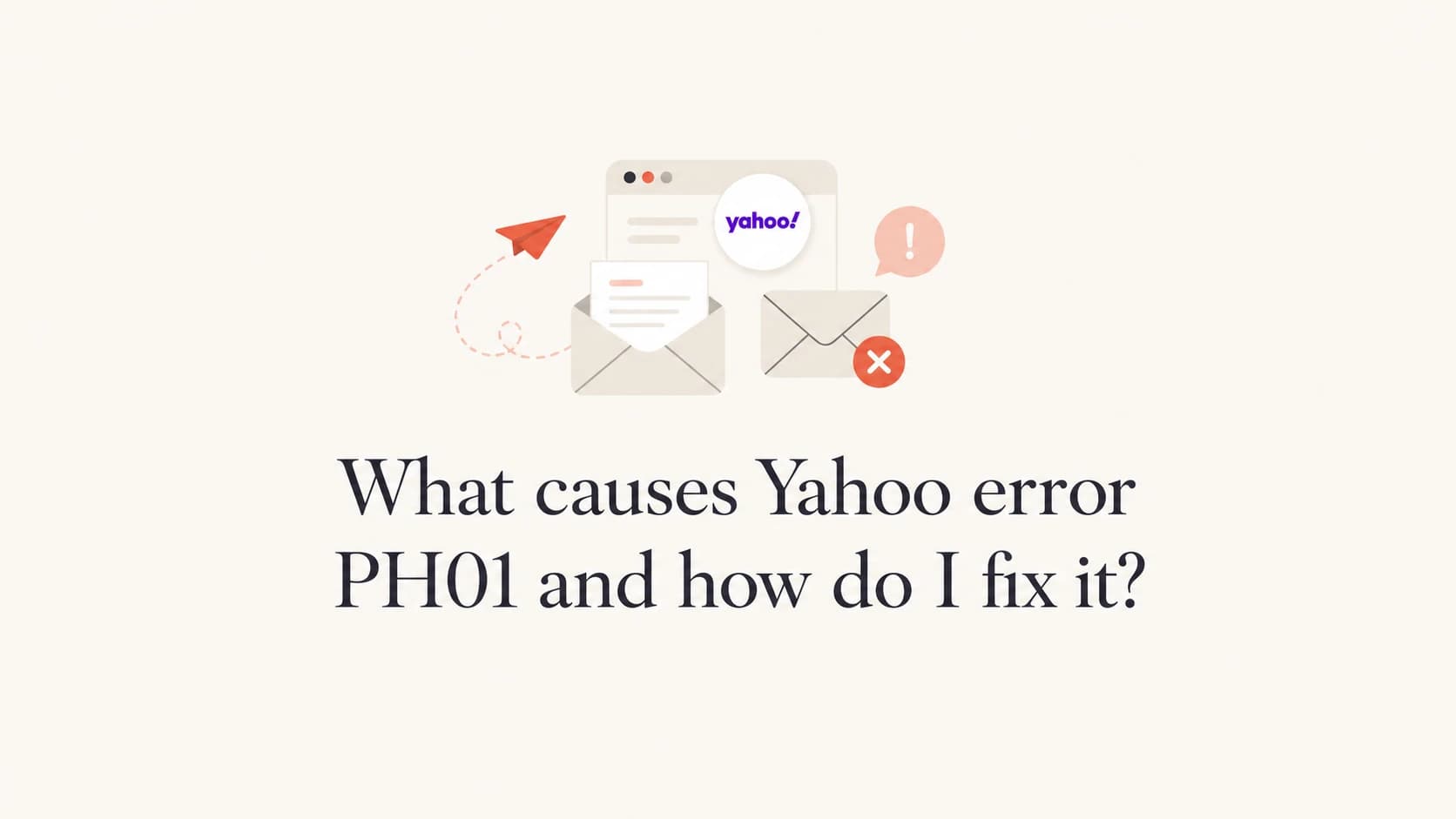 Editorial thumbnail for Yahoo PH01 policy rejection troubleshooting.