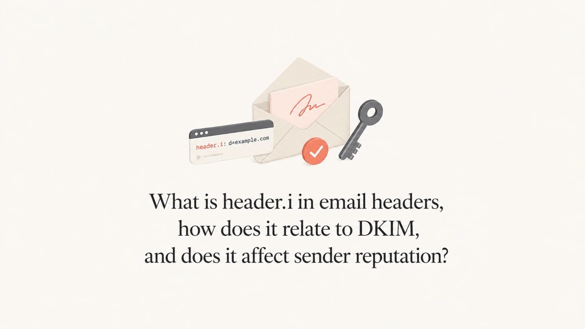Editorial thumbnail showing DKIM header.i as a signed email identity.