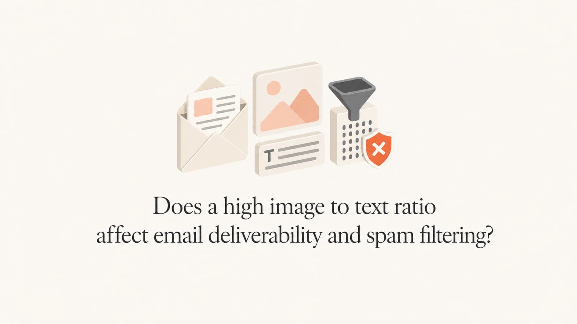Editorial thumbnail about image-to-text ratio and email spam filtering.