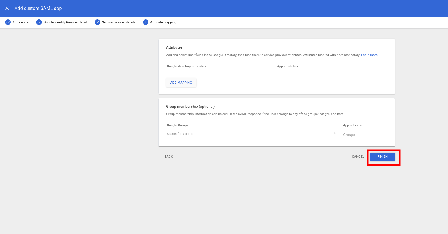 Screenshot of Google workspace admin center showing the fourth screen of the 'Add custom SAML app' wizard, titled 'Attribute mapping', with highlights around where the Finish button. There are a bunch of extra options here that you can just leave as defaults.